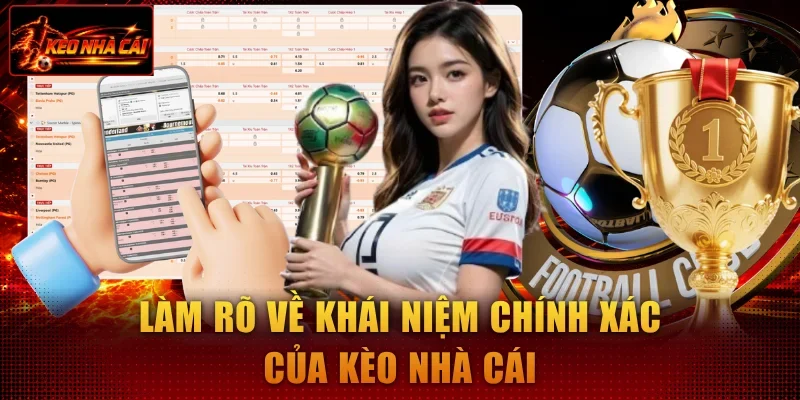 Làm rõ về khái niệm chính xác của tỷ lệ kèo nhà cái 5 hôm nay Làm rõ về khái niệm chính xác của tỷ lệ kèo nhà cái 5 hôm nay